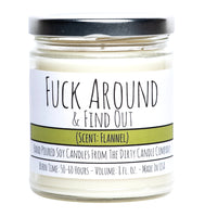 Fuck Around and Find Out