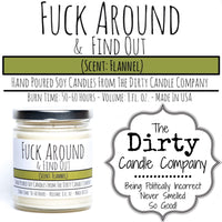 Fuck Around and Find Out