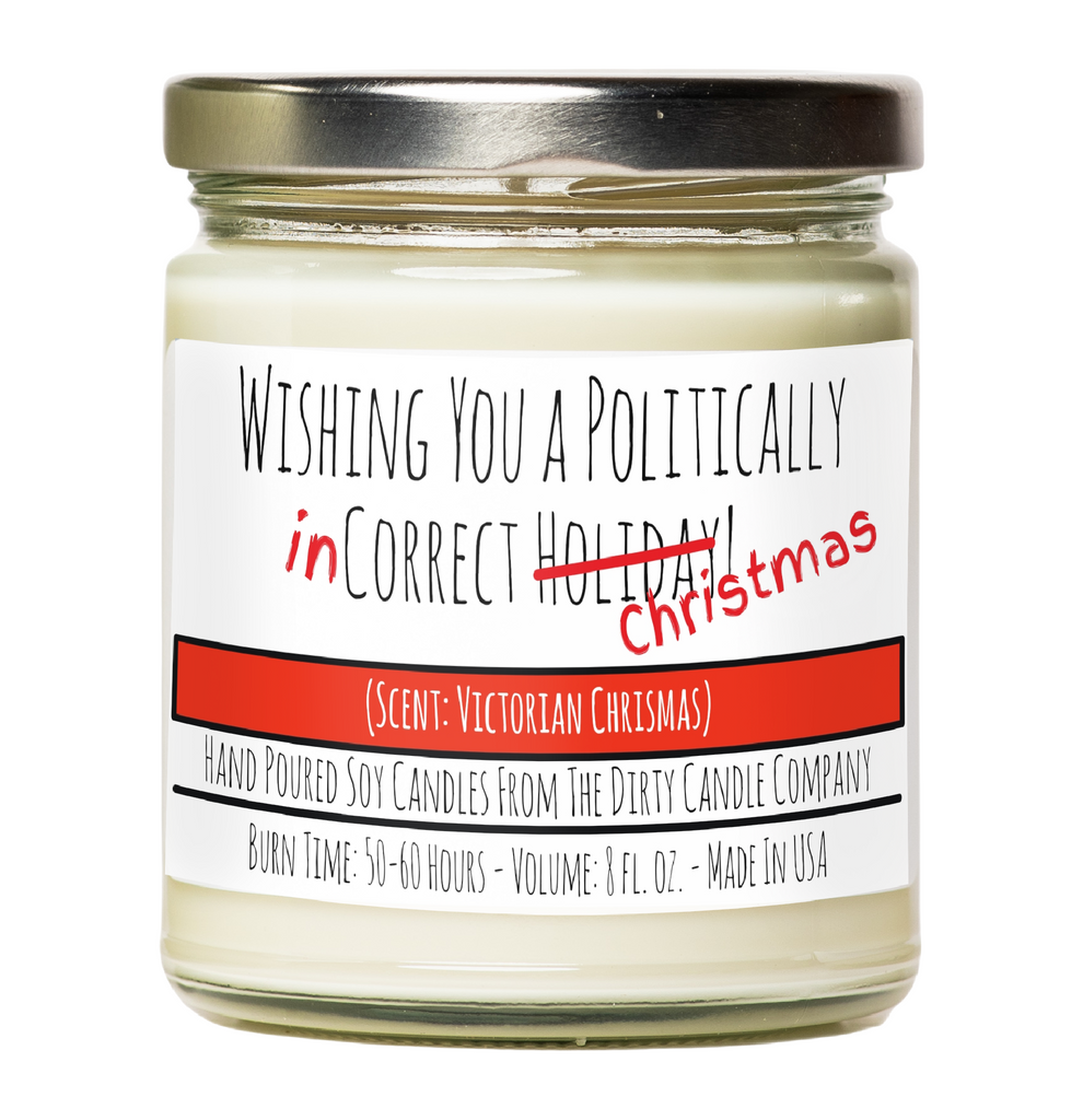 Politically Incorrect Gifts Politically Incorrect Christmas Scented Soy Candle - Stocking Stuffer ...