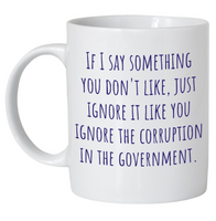 Govt Corruption Mug
