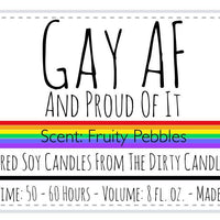 Gay AF and Proud of It
